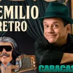 Emilio Retro El nuevo show de Emilio Lovera